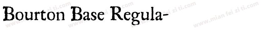 Bourton Base Regula字体转换
